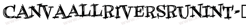CanvaAllRiversRunInt字体转换