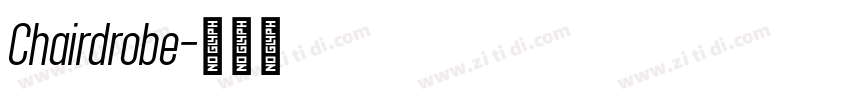 Chairdrobe字体转换