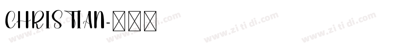 CHRISTIAN字体转换