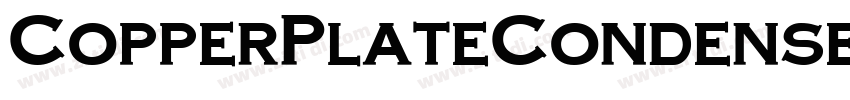 CopperPlateCondensed字体转换