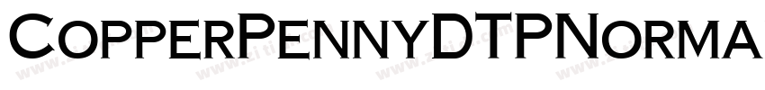 CopperPennyDTPNormal字体转换
