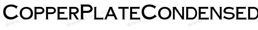 CopperPlateCondensed字体转换