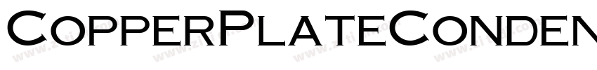 CopperPlateCondensed字体转换