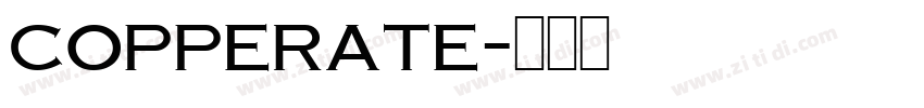 copperate字体转换