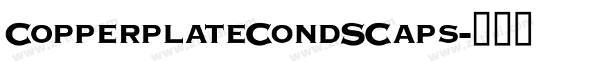 CopperplateCondSCaps字体转换