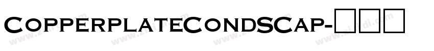 CopperplateCondSCap字体转换