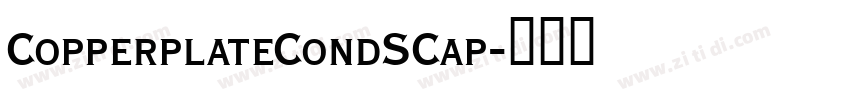 CopperplateCondSCap字体转换