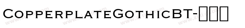 CopperplateGothicBT字体转换