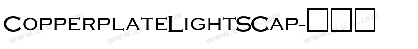 CopperplateLightSCap字体转换