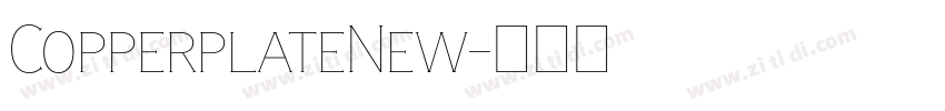 CopperplateNew字体转换