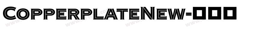CopperplateNew字体转换