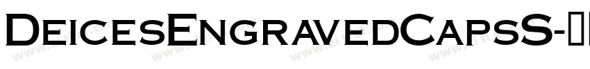 DeicesEngravedCapsS字体转换