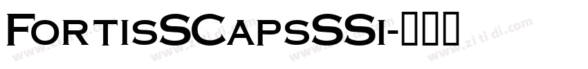 FortisSCapsSSi字体转换