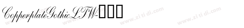CopperplateGothicLTW字体转换