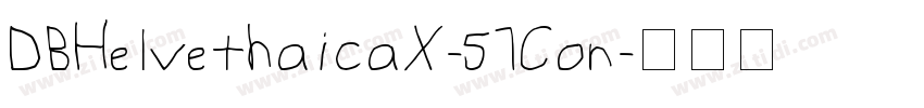DBHelvethaicaX-57Con字体转换