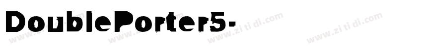 DoublePorter5字体转换