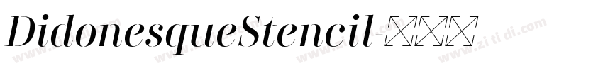 DidonesqueStencil字体转换