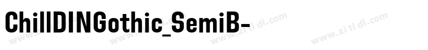 ChillDINGothic_SemiB字体转换