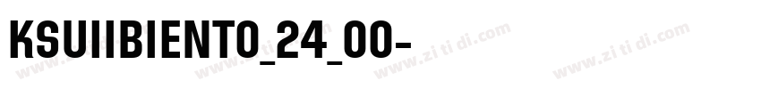 KSUIIBIENT0_24_00字体转换