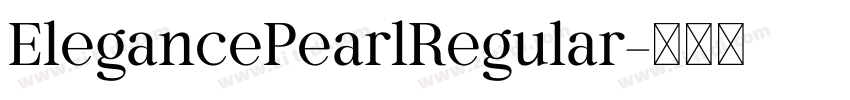 ElegancePearlRegular字体转换