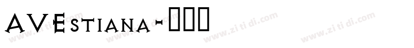 AVEstiana字体转换