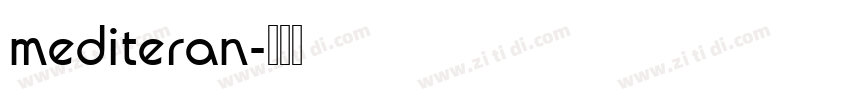mediteran字体转换