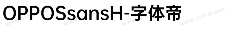 OPPOSsansH字体转换 OPPOSsansH字体转换