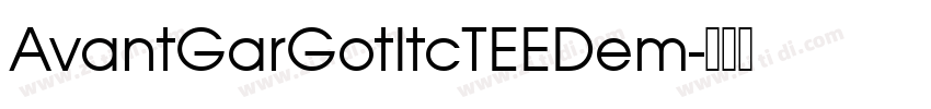 AvantGarGotItcTEEDem字体转换