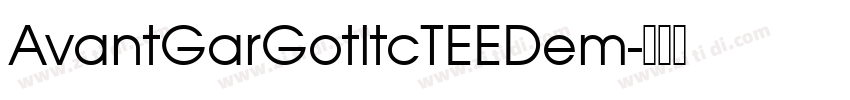 AvantGarGotltcTEEDem字体转换