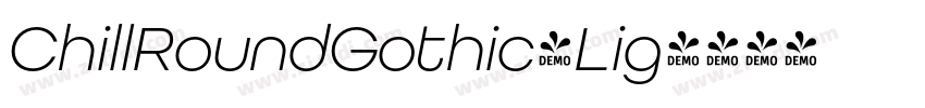 ChillRoundGothic_Lig字体转换