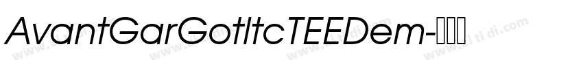 AvantGarGotltcTEEDem字体转换