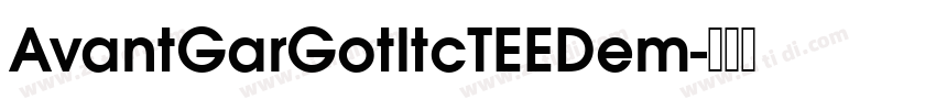 AvantGarGotltcTEEDem字体转换