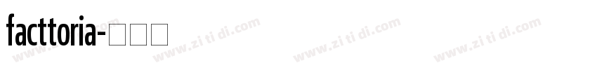 facttoria字体转换