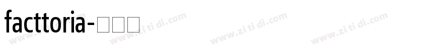 facttoria字体转换