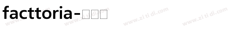 facttoria字体转换