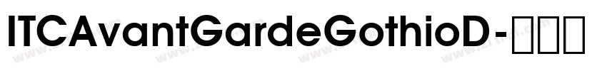 ITCAvantGardeGothioD字体转换 ITCAvantGardeGothioD字体转换