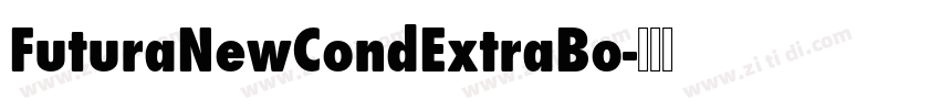 FuturaNewCondExtraBo字体转换