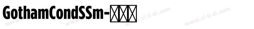 GothamCondSSm字体转换