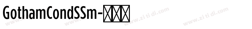 GothamCondSSm字体转换
