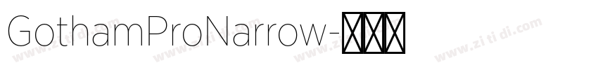 GothamProNarrow字体转换