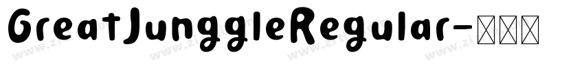 GreatJunggleRegular字体转换