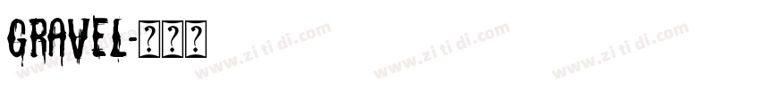 gravel字体转换