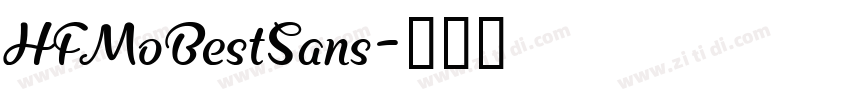 HFMoBestSans字体转换