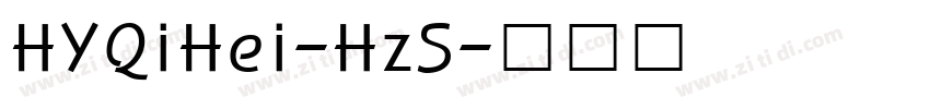 HYQiHei-HzS字体转换
