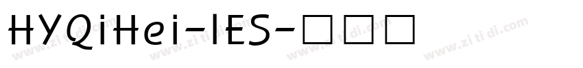 HYQiHei-IES字体转换