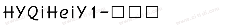 HYQiHeiY1字体转换