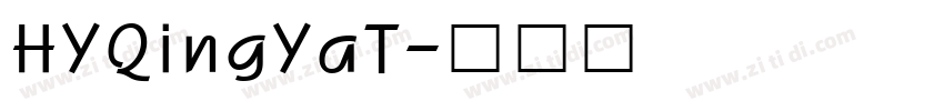 HYQingYaT字体转换