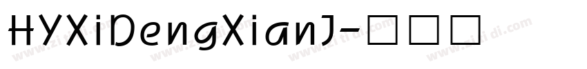 HYXiDengXianJ字体转换
