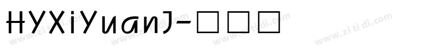 HYXiYuanJ字体转换