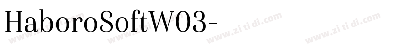 HaboroSoftW03字体转换